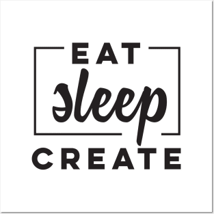 Eat Sleep Create' Amazing Artist Teacher Shirt Posters and Art